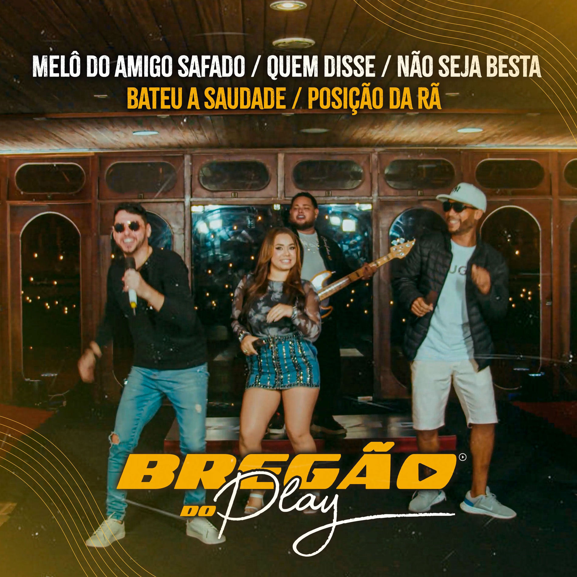 Album cover of Bregão do Play 4: Melô do Amigo Safado / Quem Disse / Não Seja Besta / Bateu a Saudade / Posição da Rã (Ao Vivo)