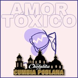 Cover of Amor Tóxico