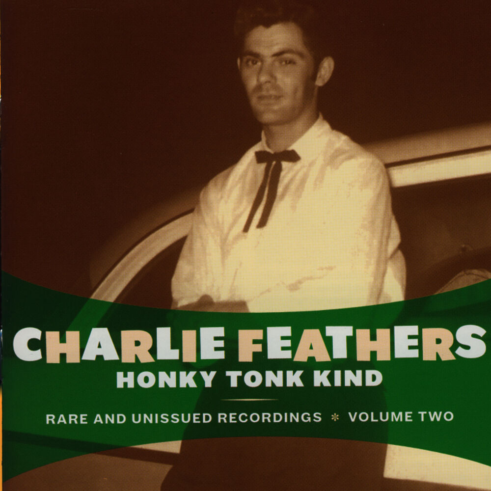Picture of Honky Tonk Kind: Rare and Unissued Recordings Vol. 2
