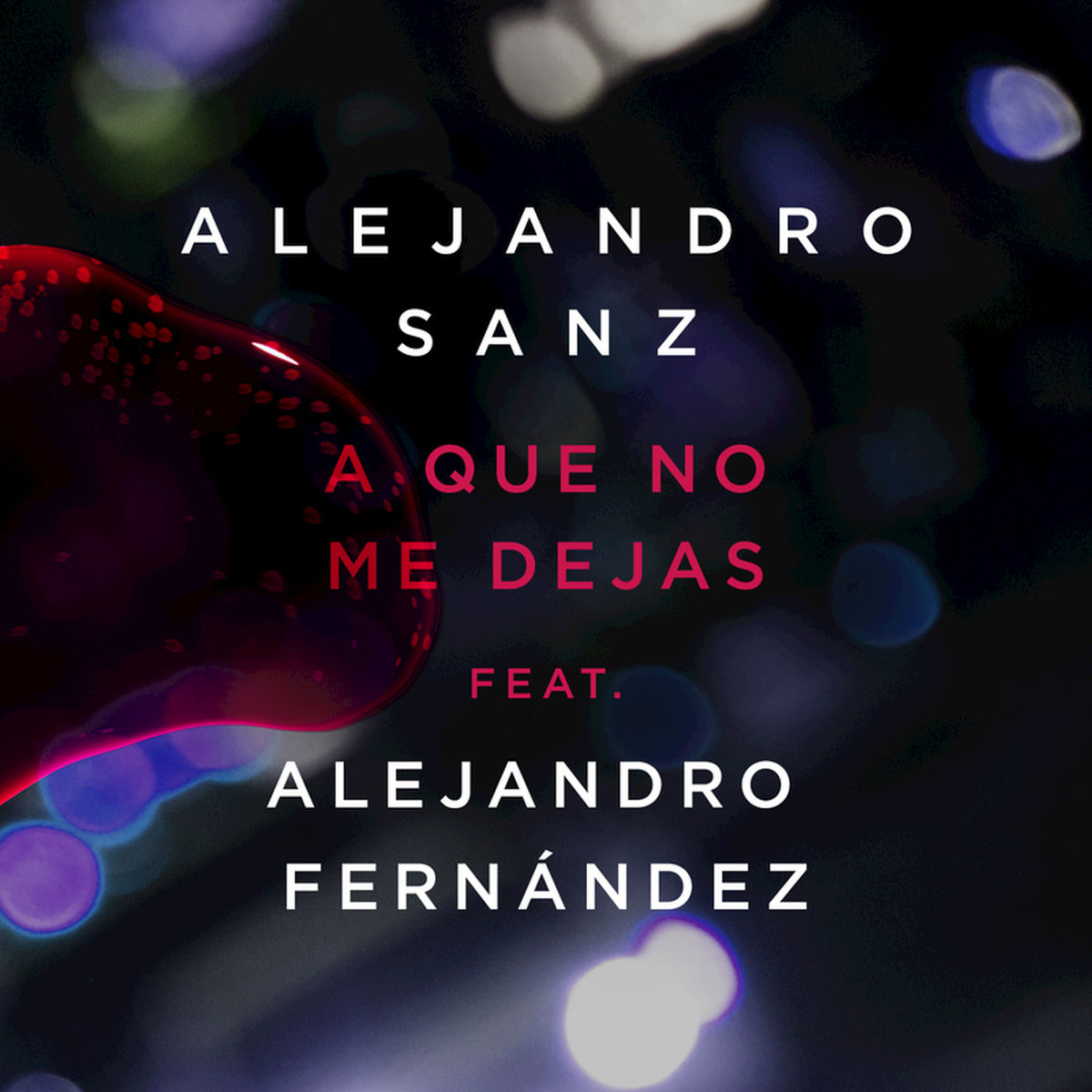 Album cover of A Que No Me Dejas
