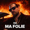 Ma Folie
