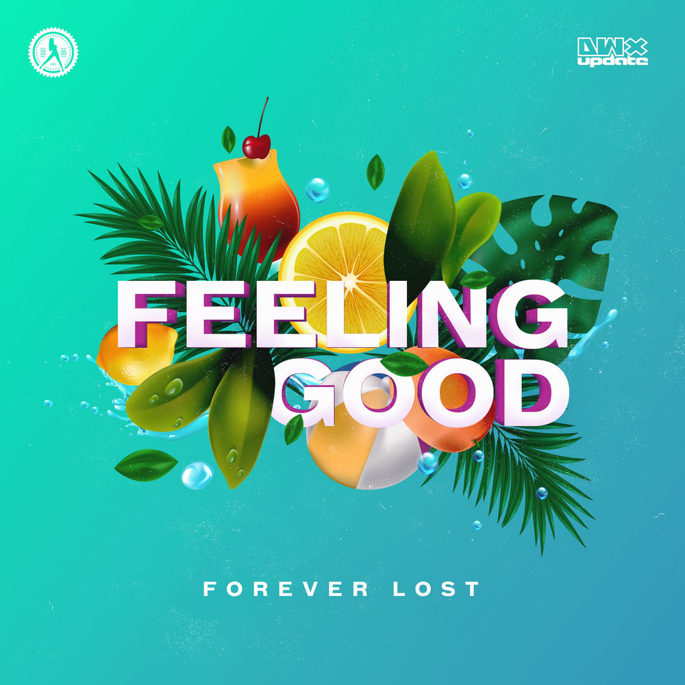 Albumhoes van Feeling Good — Forever Lost