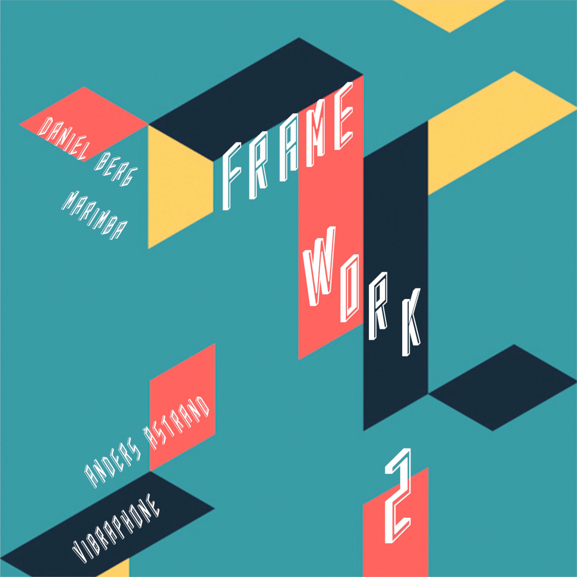 Album cover of Framework 2