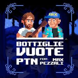 Cover of Bottiglie Vuote (feat. Max Pezzali)