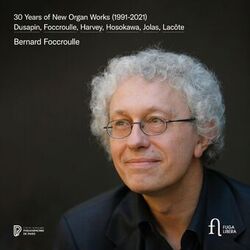 Cover of 30 Years of New Organ Works (1991–2021)