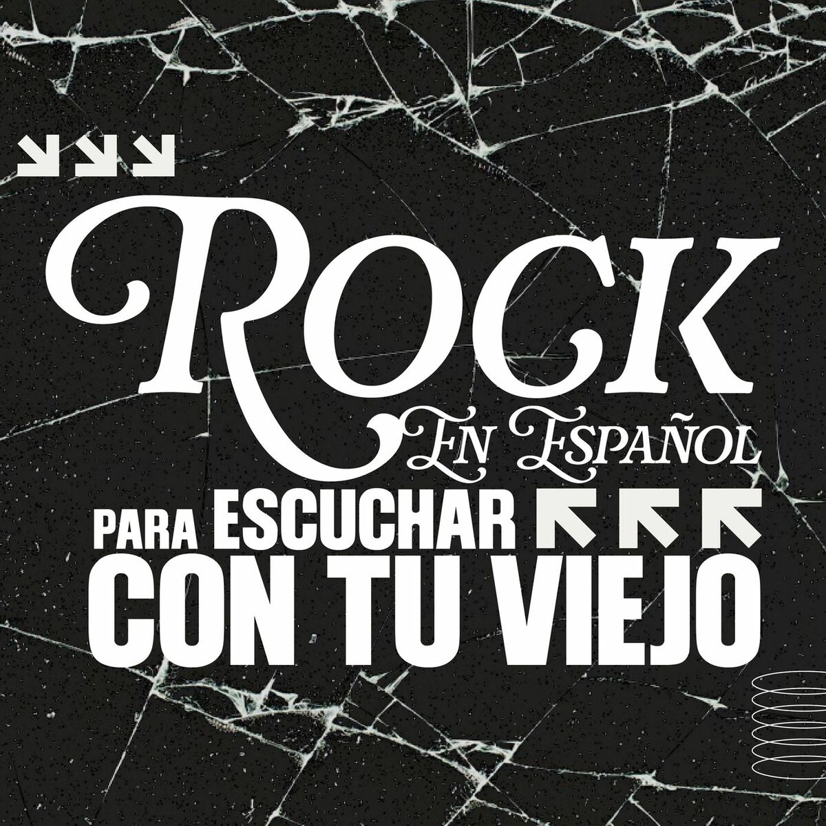Album cover of Rock En Español Para Escuchar Con Tu Viejo