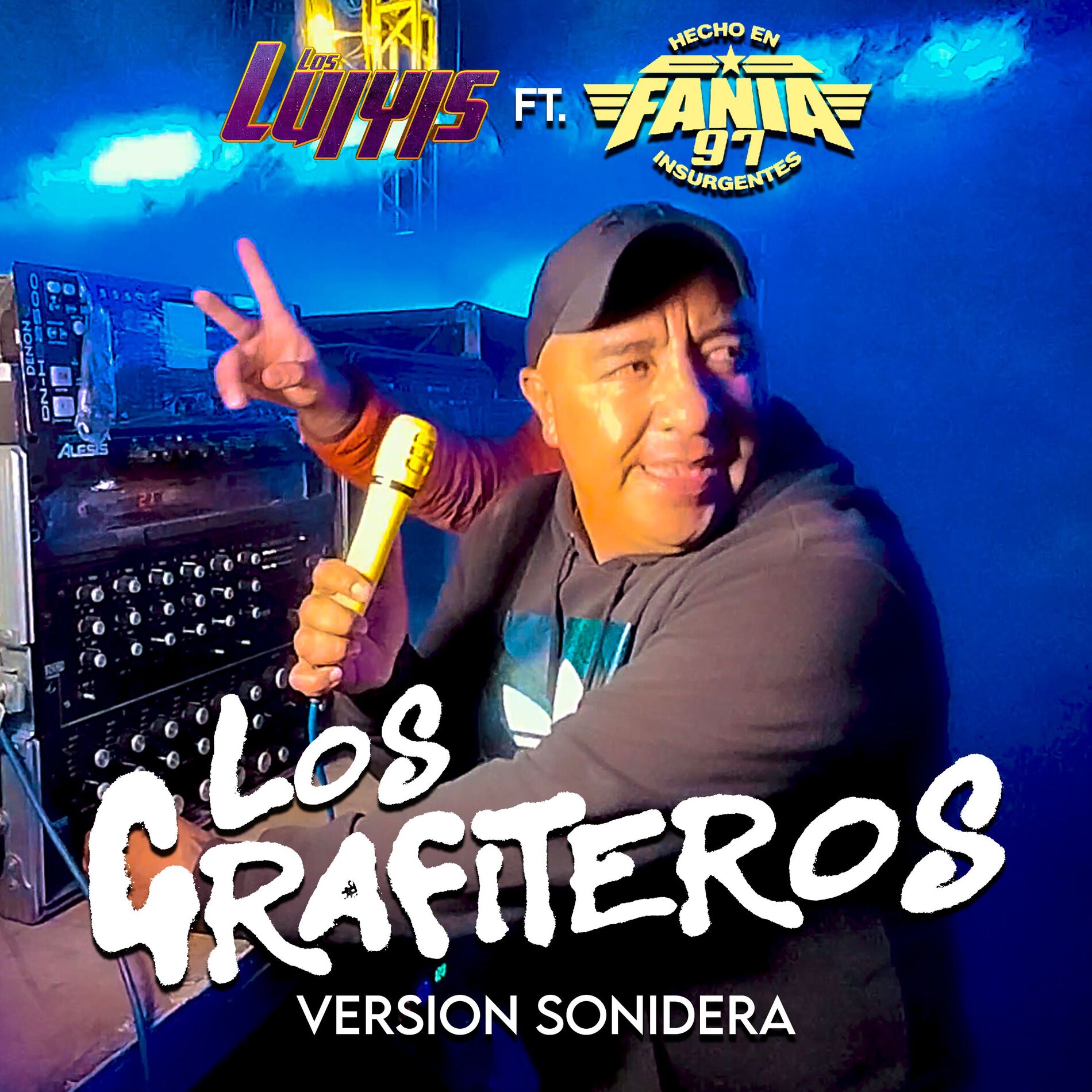 Album cover of Los Grafiteros (Version Sonidera)