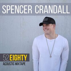 Cover of 52 Eighty (Acoustic Mixtape)