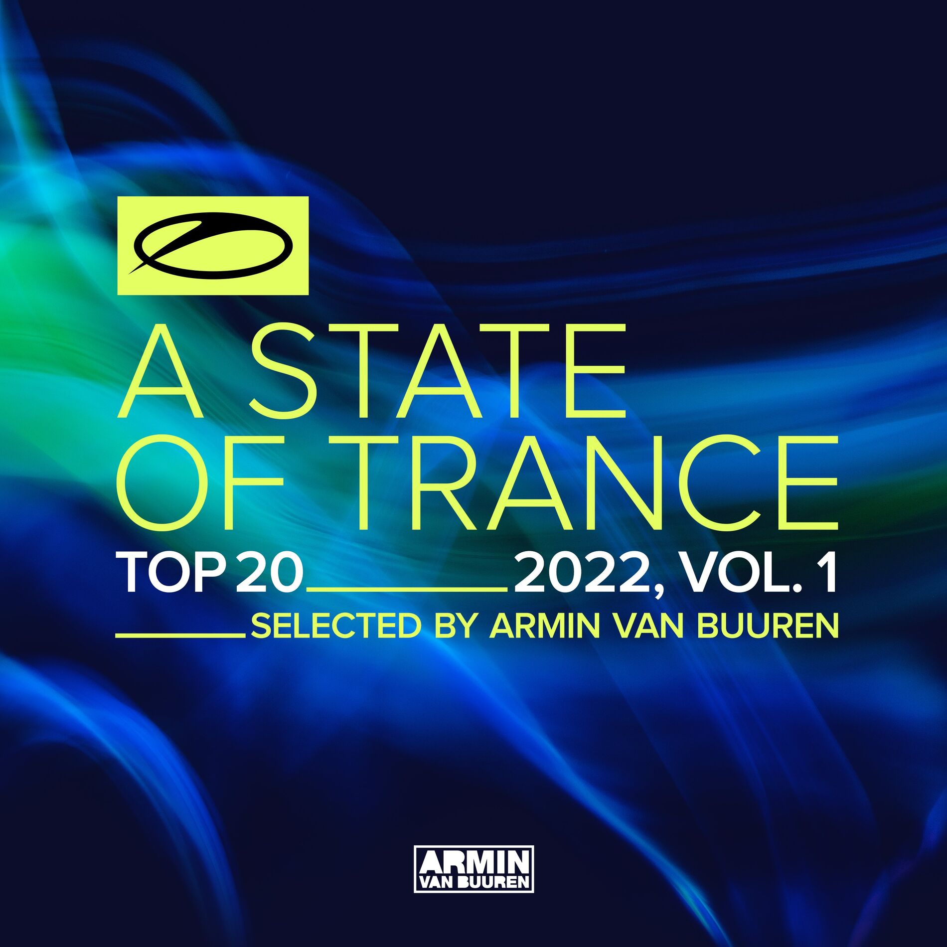 Album cover of A State Of Trance Top 20 - 2022, Vol. 1 (Selected by Armin van Buuren)