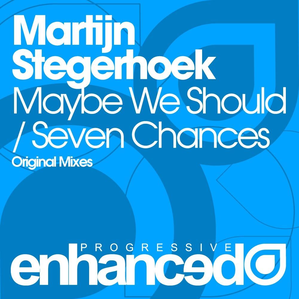 Picture of Maybe We Should / Seven Chances