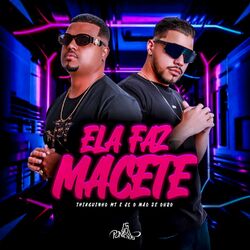 Cover of Ela Faz Macete