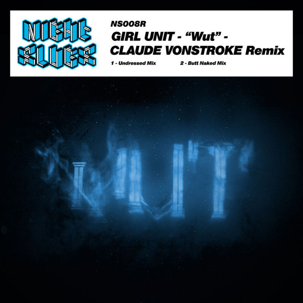 Picture of Wut (Claude Vonstroke Remix)