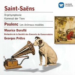 Cover of Saint-Saëns:Orgelsymphonie & Karneval der Tiere - Poulenc: Les Animaux modèles