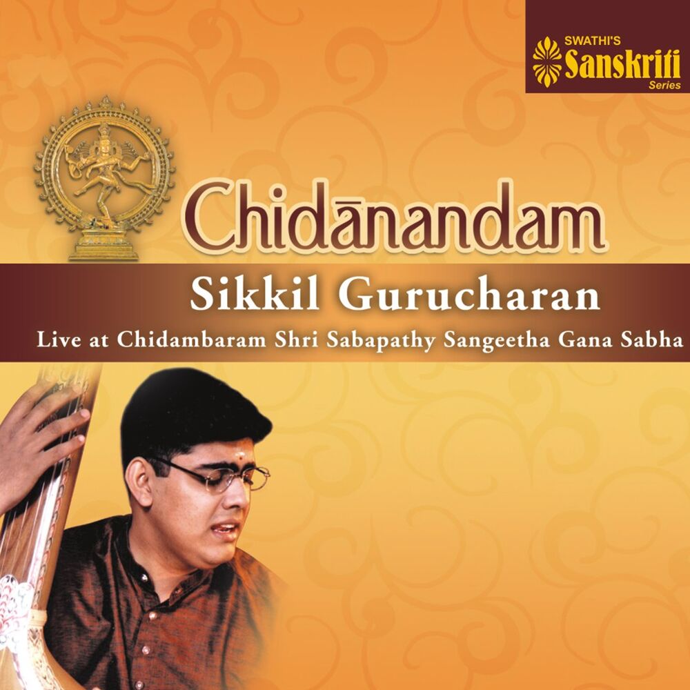 Picture of Chidanandam (Live at Chidambaram Shri Sabapathy Sangeetha Gana Sabha)