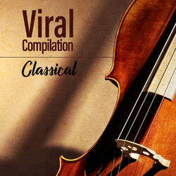 Cover of Viral Compilation (Classical)