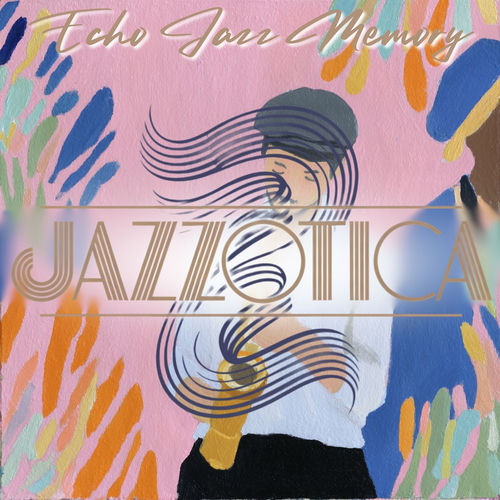 Echo Jazz Memory