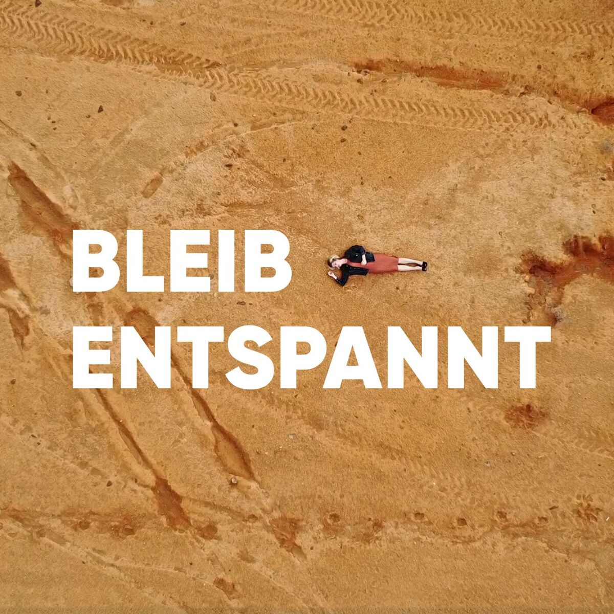 Album cover of Bleib entspannt