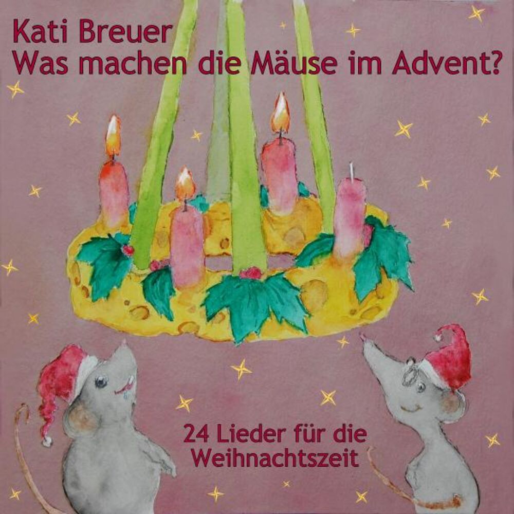 Picture of Was machen die Mäuse im Advent? 24 Lieder für die Weihnachtszeit