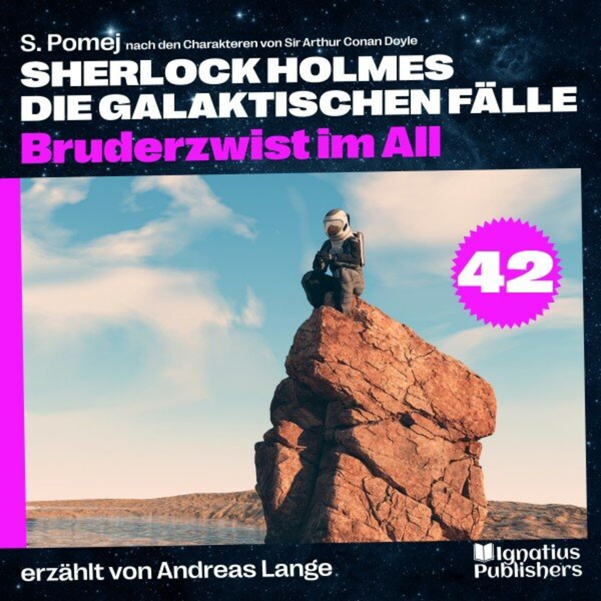 Album cover of Bruderzwist im All (Sherlock Holmes - Die galaktischen Fälle, Folge 42)