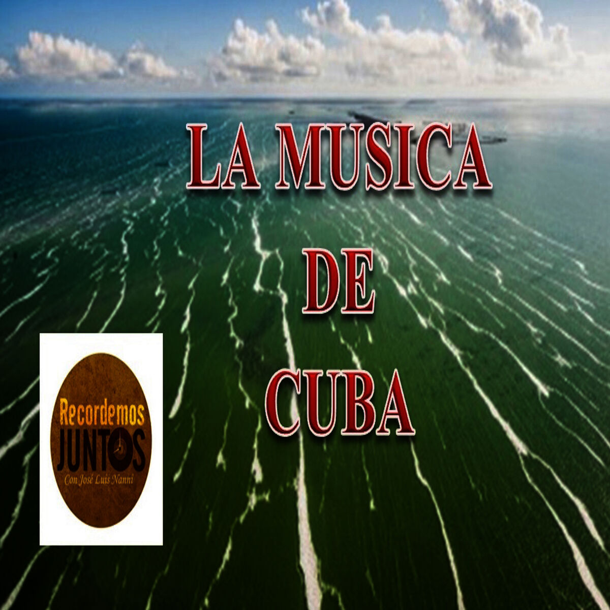 Album cover of La Musica de Cuba (En Vivo)