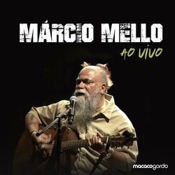 Cover of Márcio Mello - Ao Vivo (Ao Vivo)