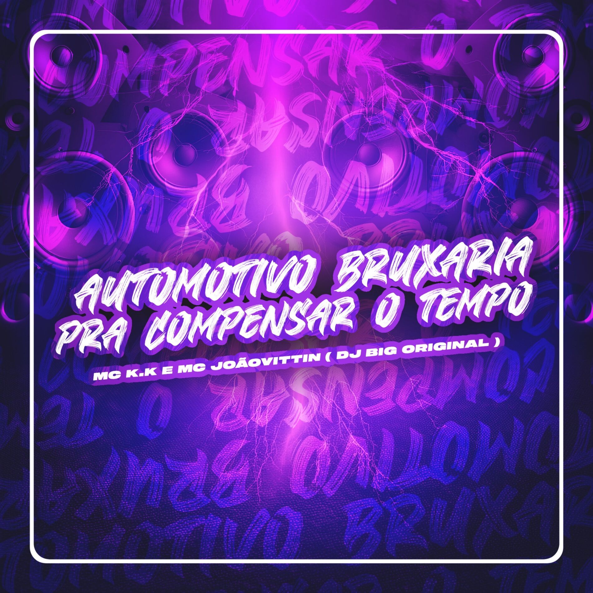 Album cover of Automotivo Bruxaria Pra Compensar o Tempo