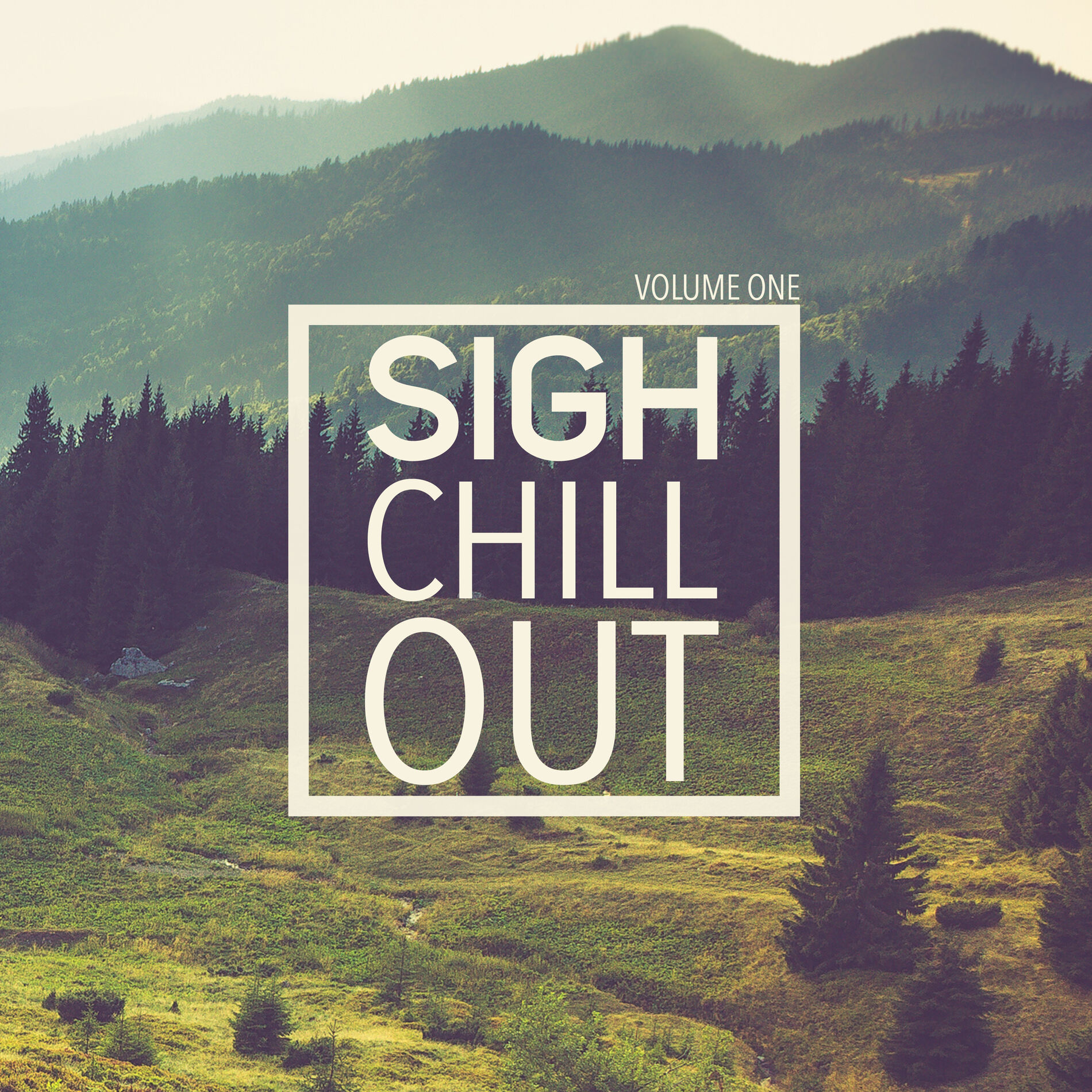 Album cover of Sigh Chill Out, Vol 1