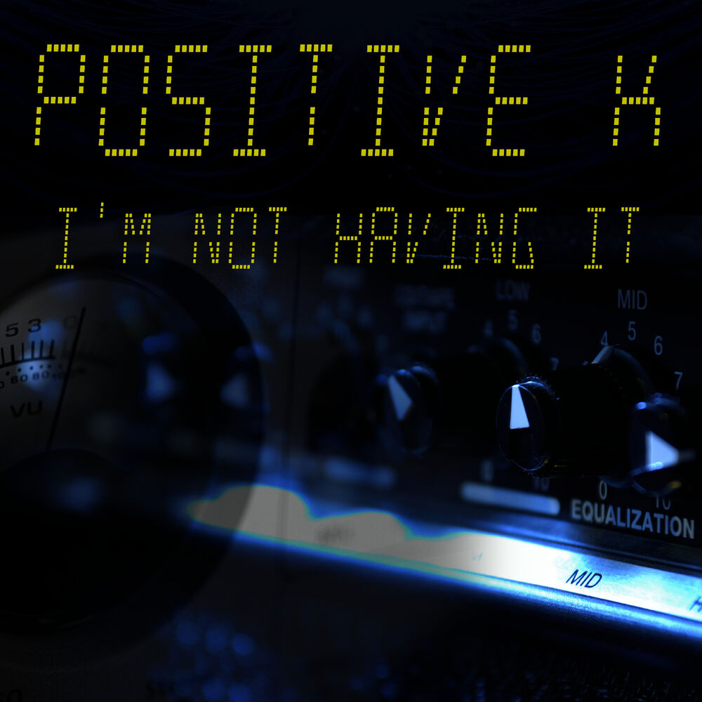 Picture of I'm Not Having It (Re-Recorded / Remastered)