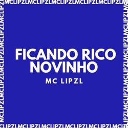 FICANDO RICO NOVINHO
