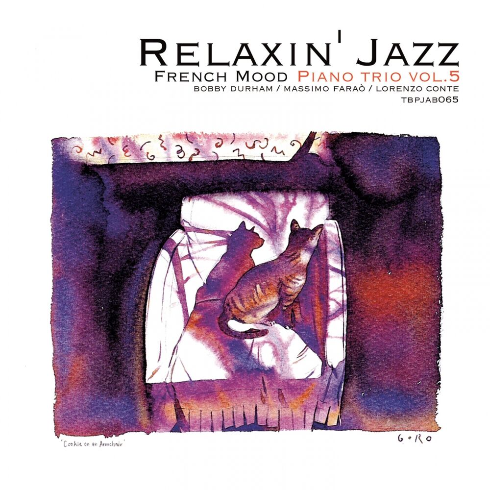 Picture of Relaxin' Jazz: French Mood Piano trio, Vol. 5 (Jazz Lounge Version)