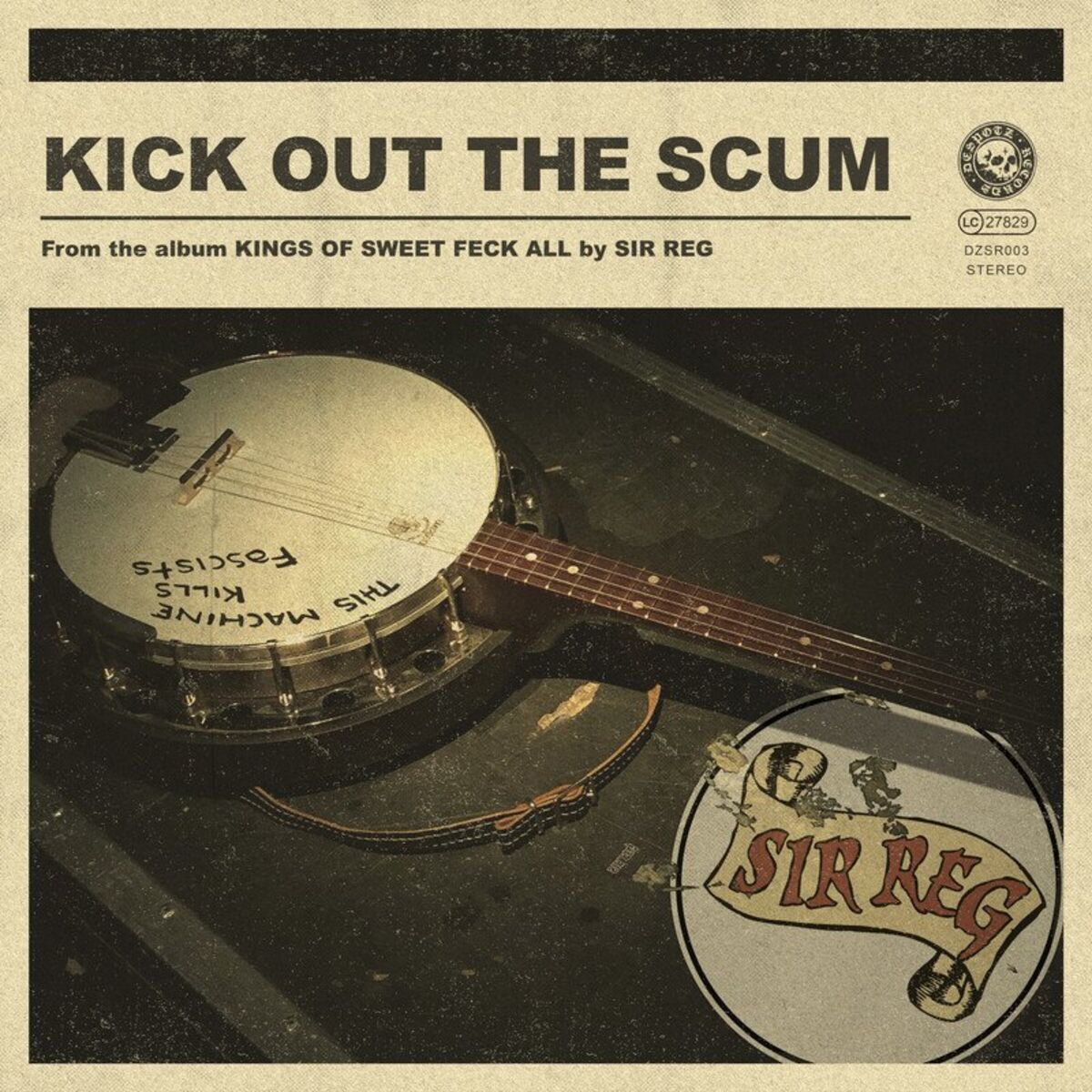 Album cover of Kick Out The Scum