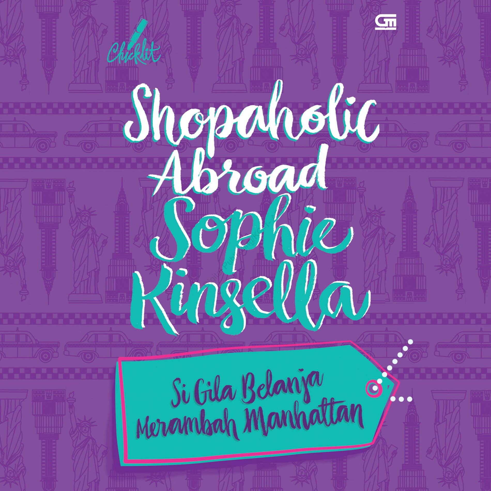 Album cover of Shopaholic Abroad: Si Gila Belanja Merambah Manhattan