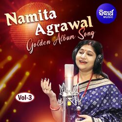Cover of Namita Agrawal Golden Album Songs Vol 3