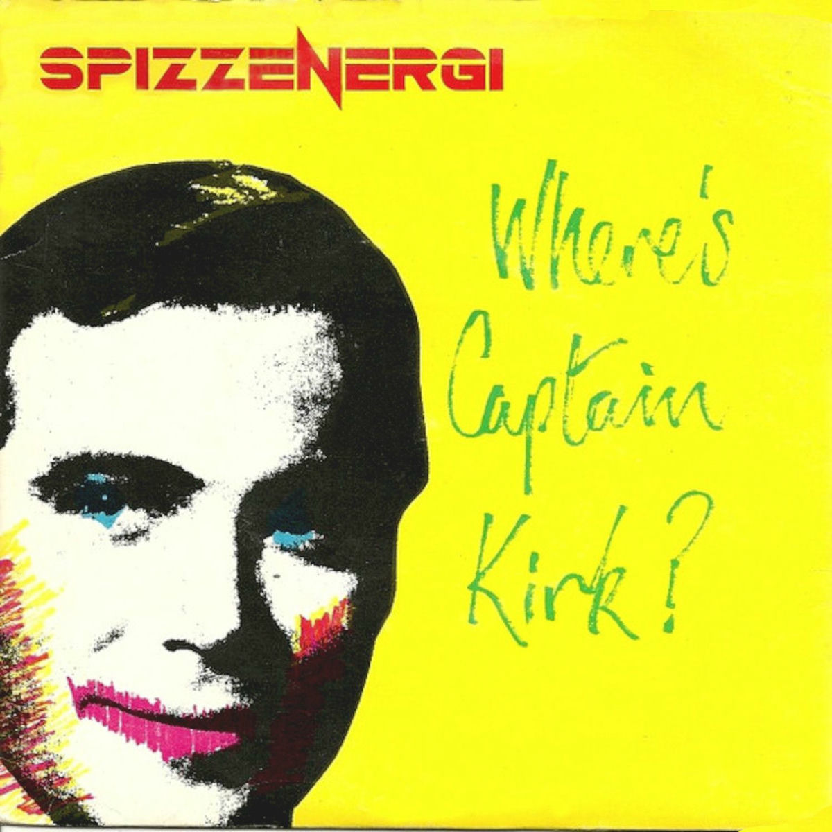 Album cover of Where's Captain Kirk? The Very Best Of Spizz