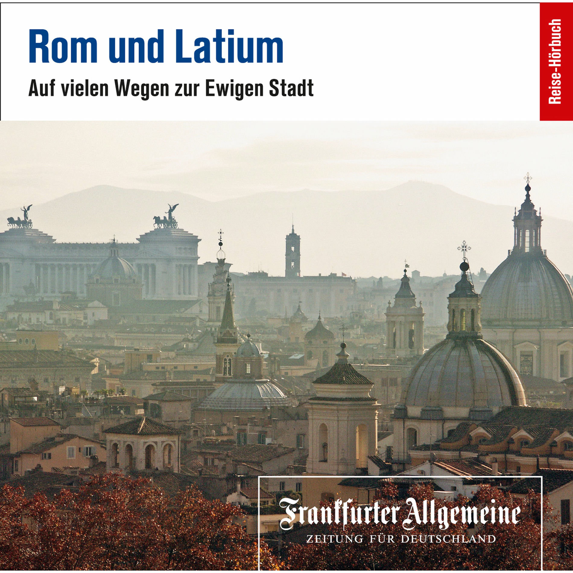 Album cover of Rom und Latium (Auf vielen Wegen zur Ewigen Stadt)