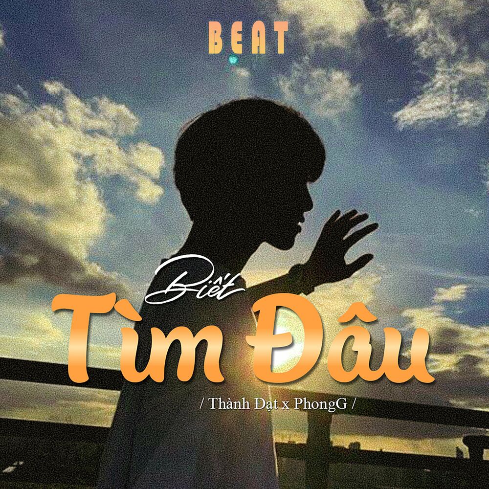 Picture of Biết Tìm Đâu (Beat)