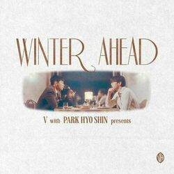 Cover of Winter Ahead (with PARK HYO SHIN) : Silent Carol Ver.
