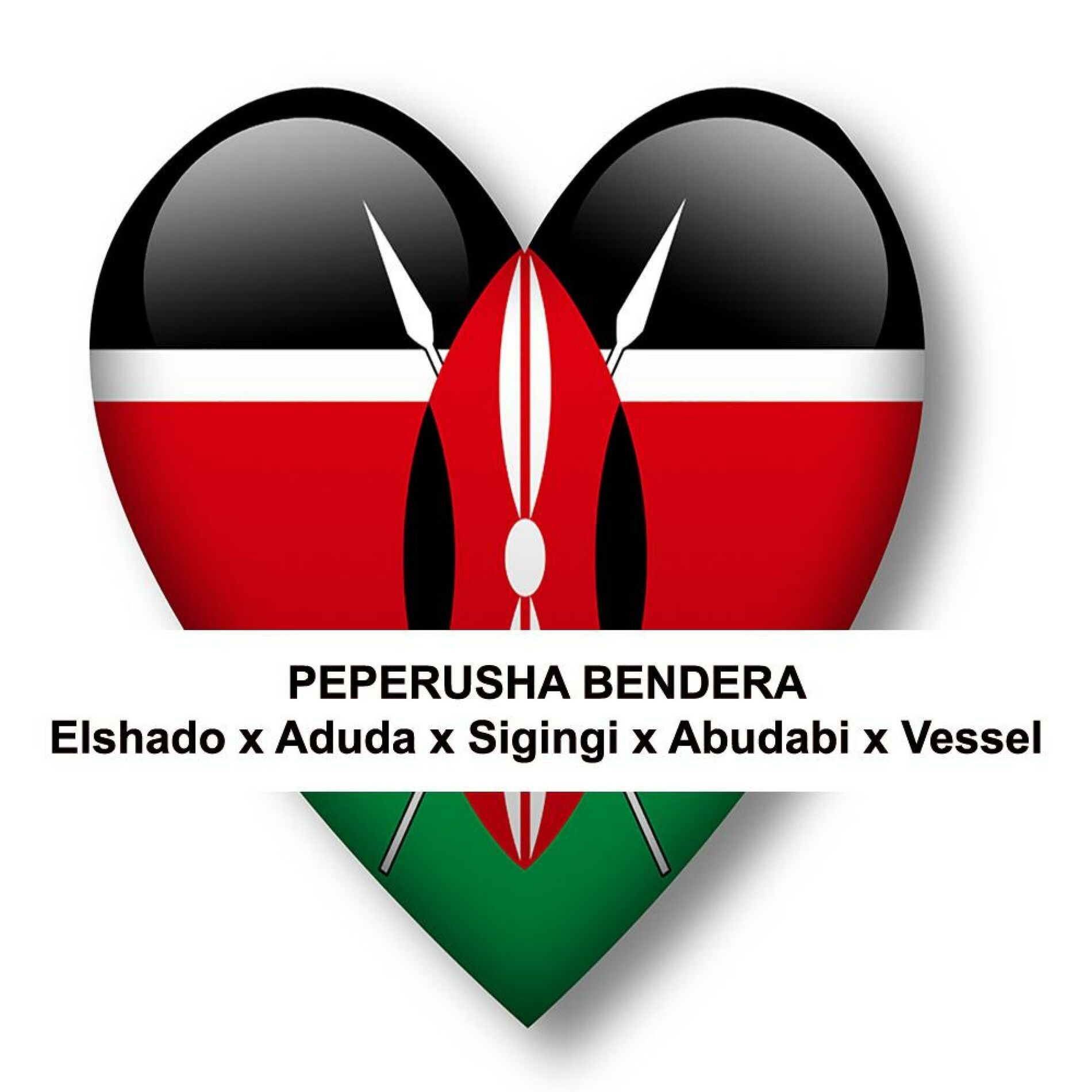 Album cover of Peperusha Bendera (Daima Mkenya) (feat. Vessel, Aduda, Sigingi & Abudabi)