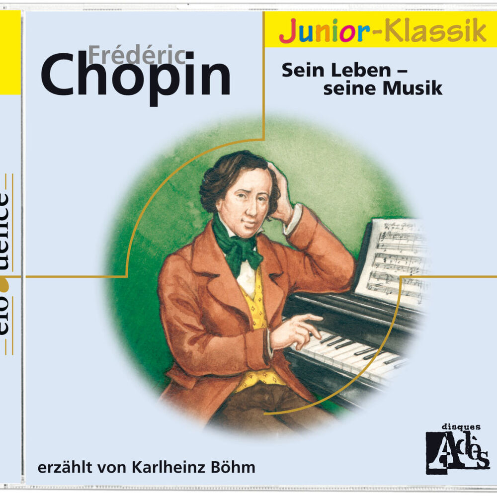 Picture of Frédéric Chopin: für Kinder erzählt von Karlheinz Böhm