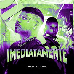 Cover of IMEDIATAMENTE