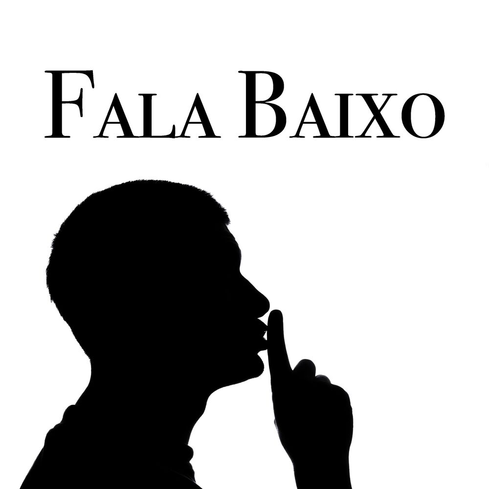 Picture of Fala Baixo