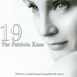 Cover of 19 par Patricia Kaas (19 titres essentiels pour un parfum de succès)