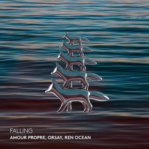  Amour Propre and Orsay and Ren Ocean - Falling (2025) 