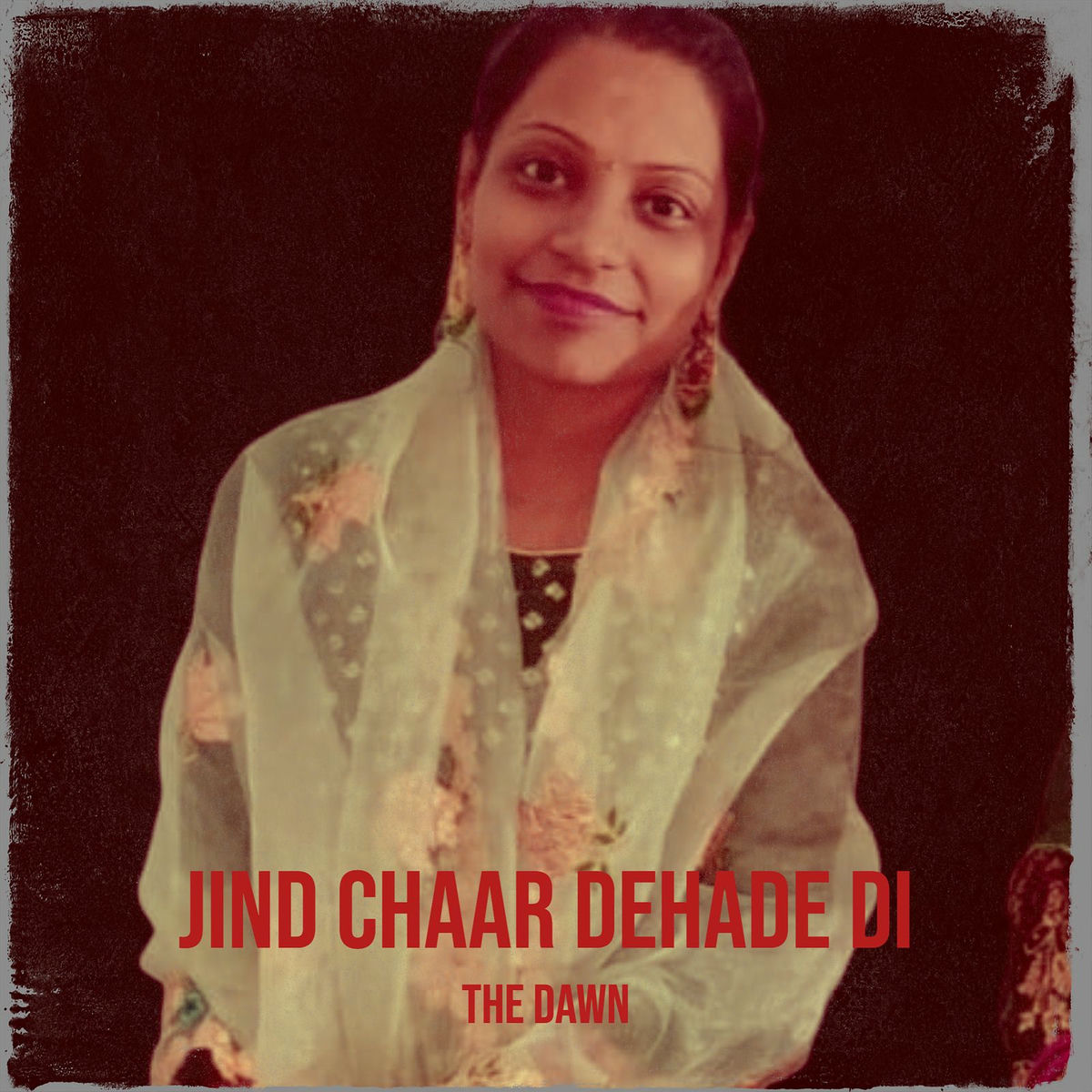 Album cover of Jind Chaar Dehade DI