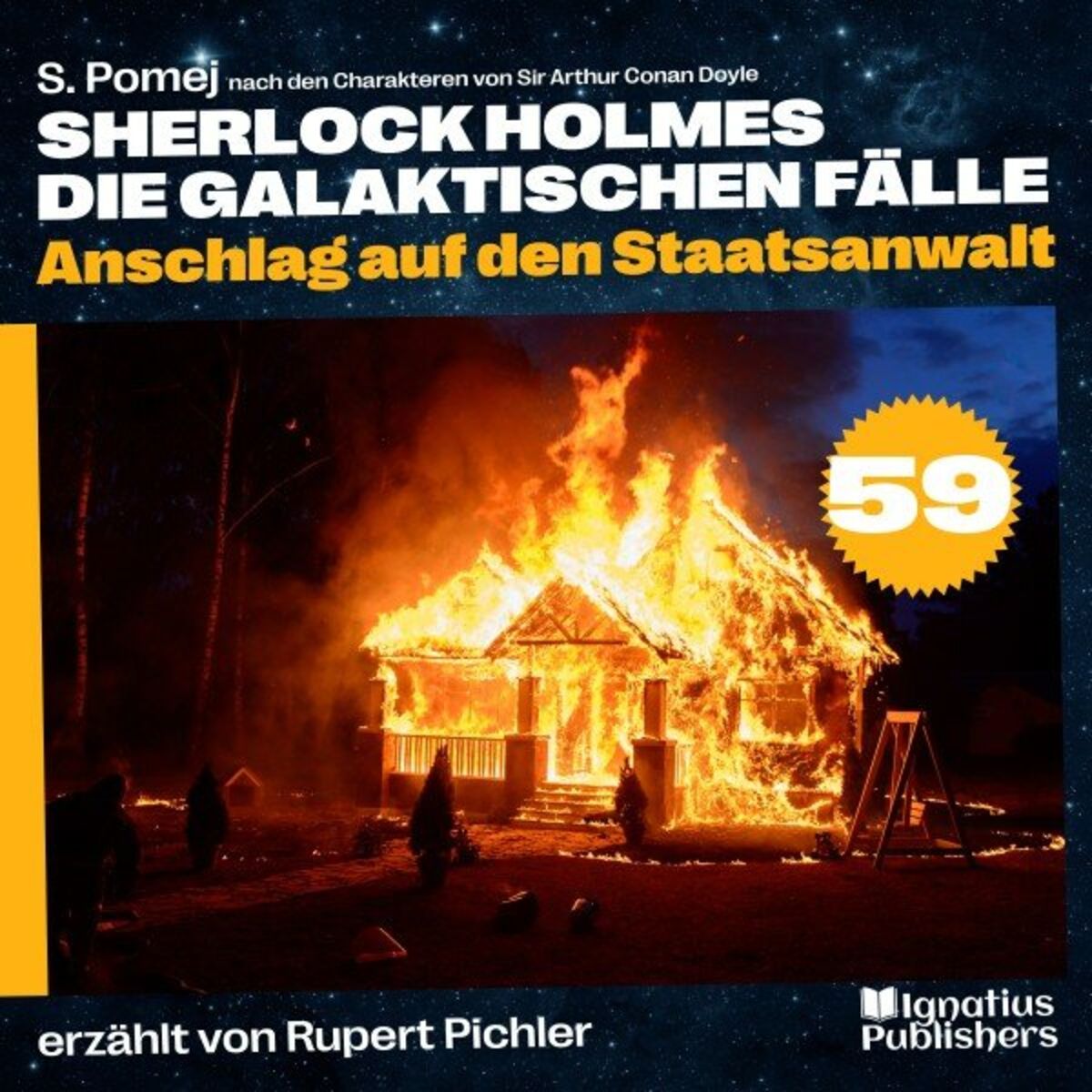 Album cover of Anschlag auf den Staatsanwalt (Sherlock Holmes - Die galaktischen Fälle, Folge 59)