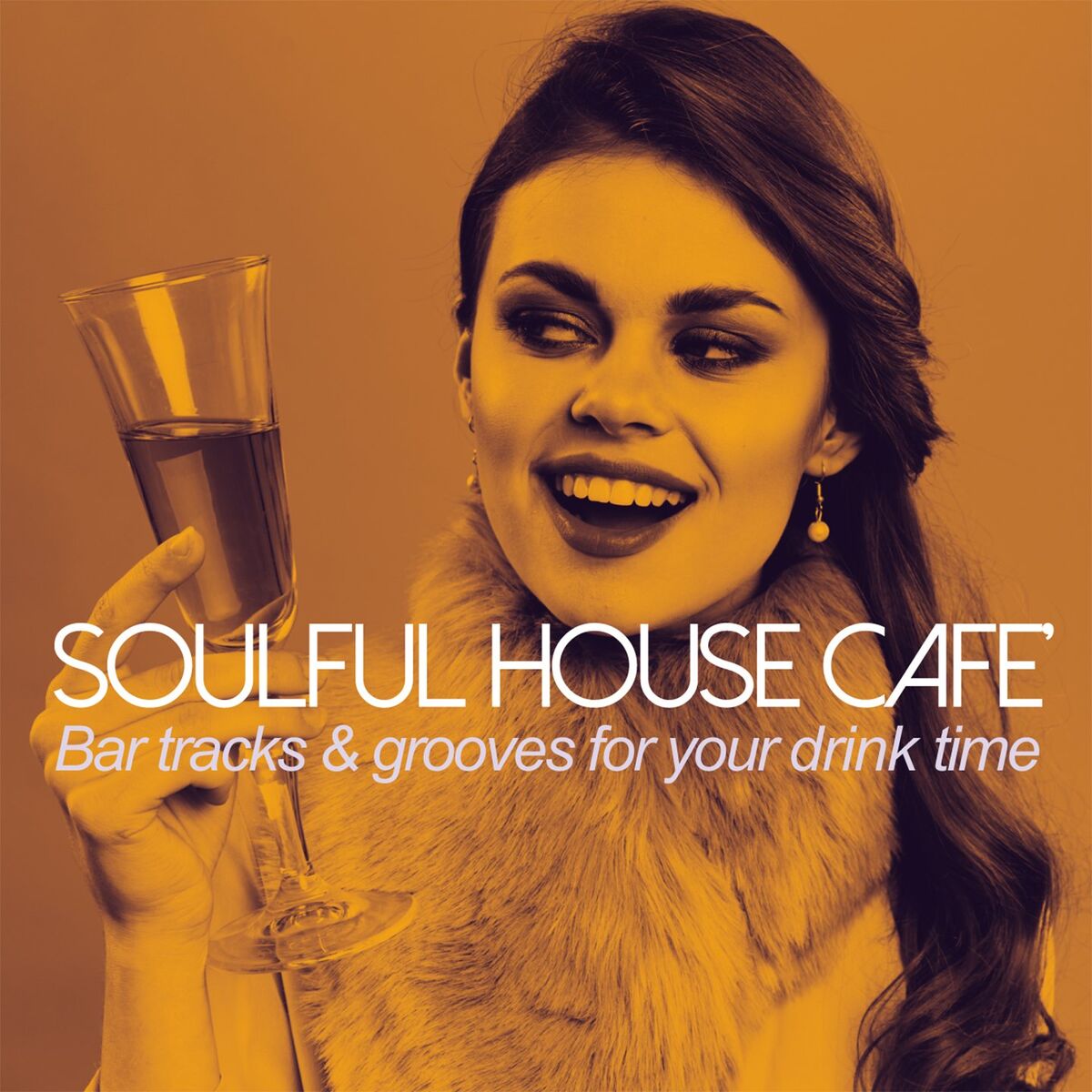 Album cover of Soulful House Cafè (Bar tracks & grooves for your drink time)