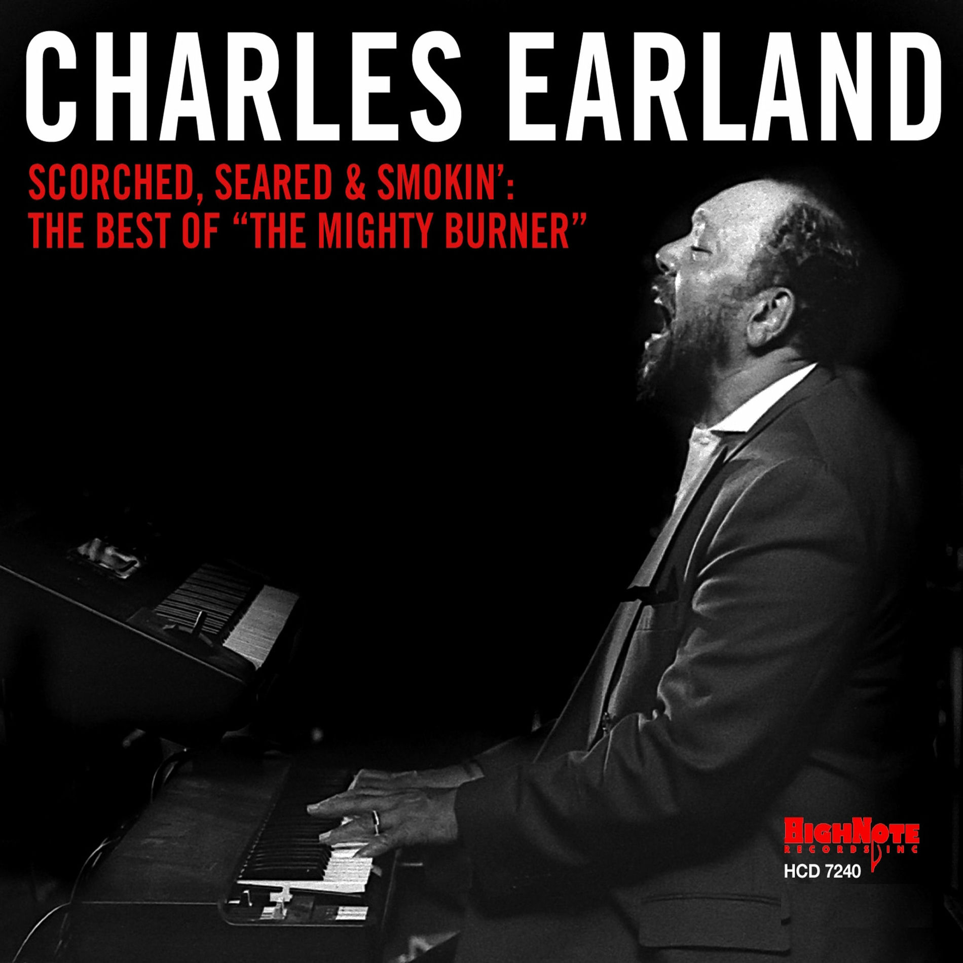 Album cover of Scorched, Seared and Smokin': The Best of 
