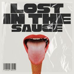 Cover of LOST IN THE SAUCE