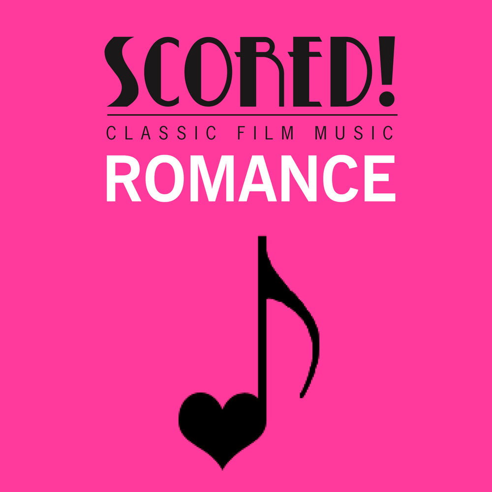 Picture of Scored! Classic Film Music - Romance