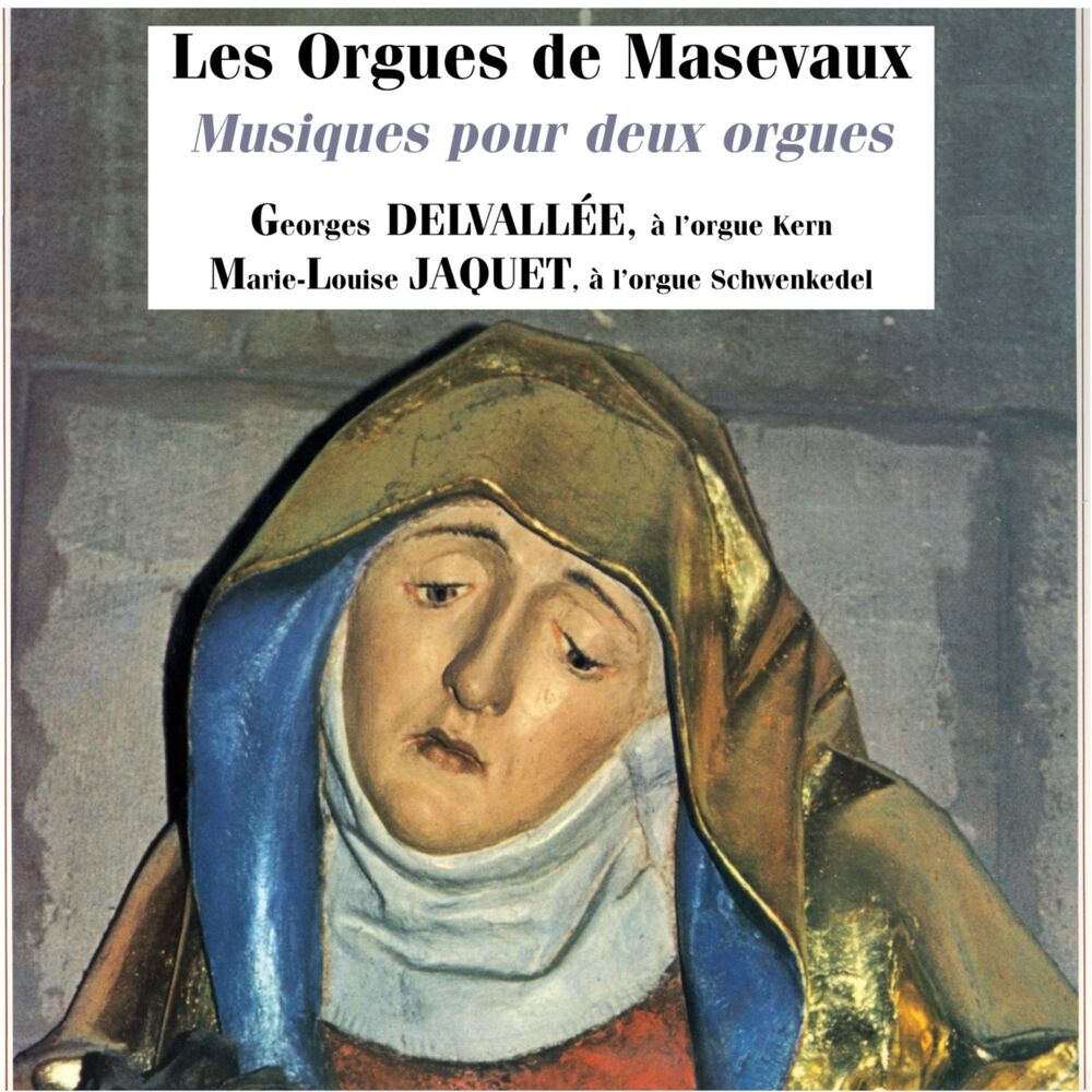 Picture of Les orgues de Masevaux - Musiques pour deux orgues